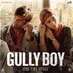 Gully Boy - Ishq Bector Song Download